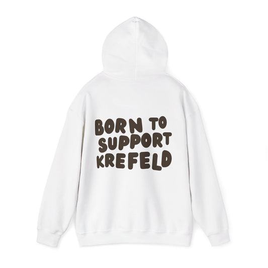 Krefeld Hoodie „Born to Support Krefeld“ – Local Statement Hoodie | Krefeld.Original
